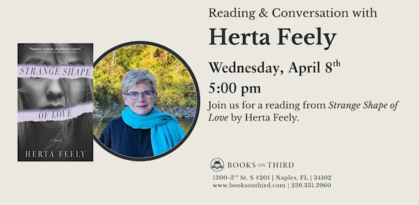 Strange Shape of Love Reading with Author Herta Feely | Books on Third