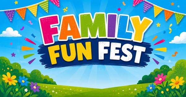 Family Fun Fest