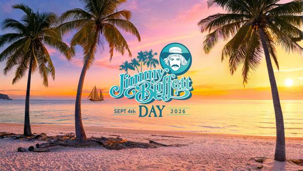 Jimmy Buffett Day Celebration