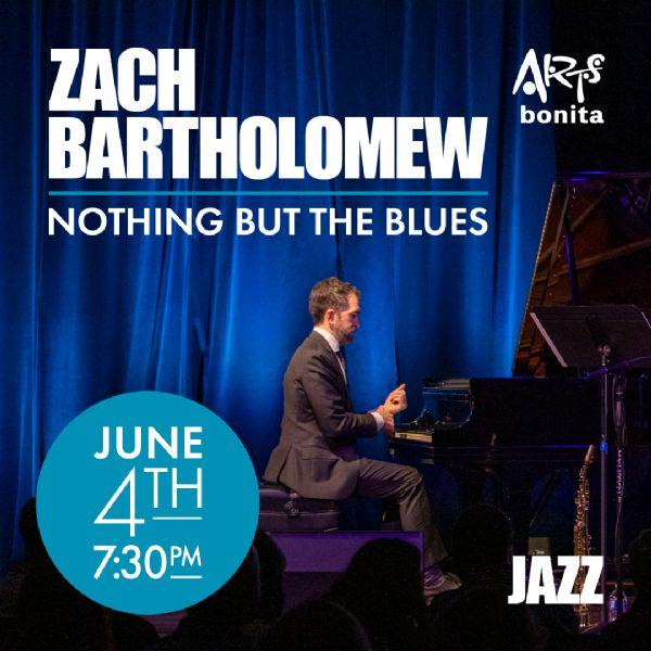 Zach Bartholomew: Nothing But the Blues