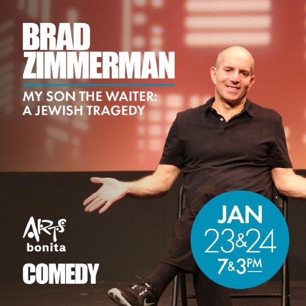 My Son The Waiter: A Jewish Tragedy| Comedy | 1/23/27 & 1/24/27
