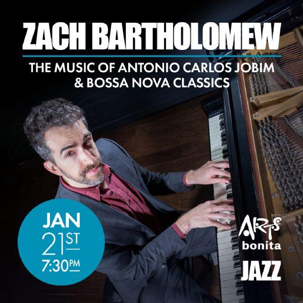 Zach Bartholomew: The Music of Bossa Nova Classics