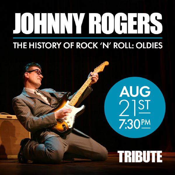 The History of Rock 'N Roll featuring Johnny Rogers | Rock 'N Roll