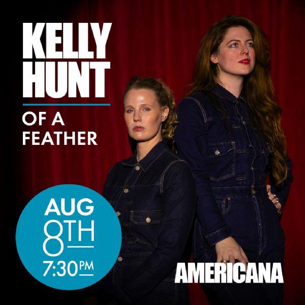 Kelly Hunt: Of a Feather | Soulful Americana & Folk