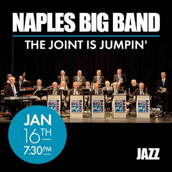 The Joint Is Jumpin’ | Naples Big Band