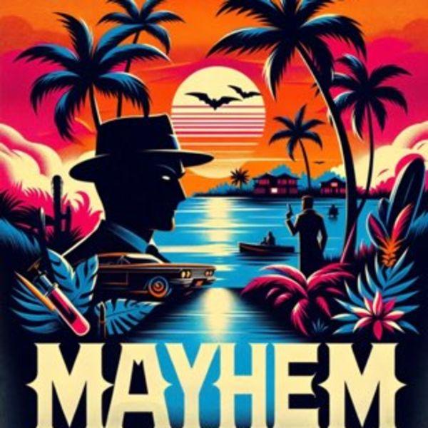 Mayhem