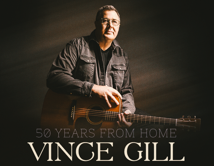VINCE GILL: 50 Years From Home