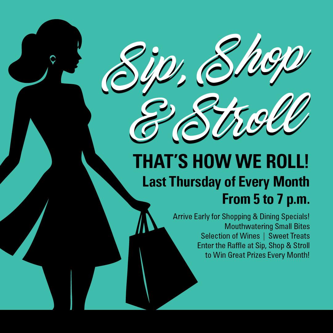 Sip, Shop & Stroll