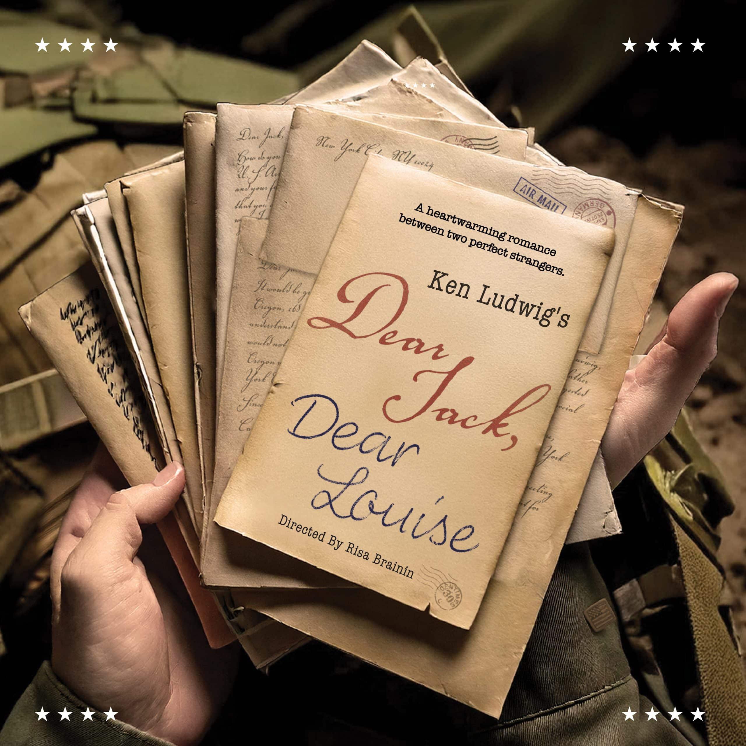 Ken Ludwig's Dear Jack, Dear Louise — By Ken Ludwig