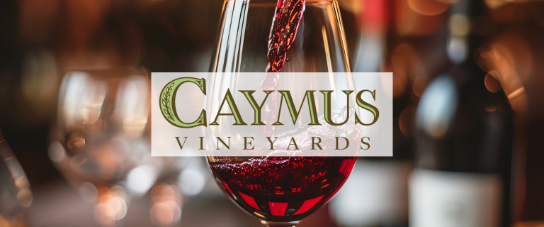 JWB Wine Experience: An Evening with Caymus Vineyards