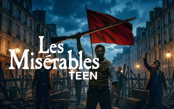 TNPA: Les Miserables TEEN