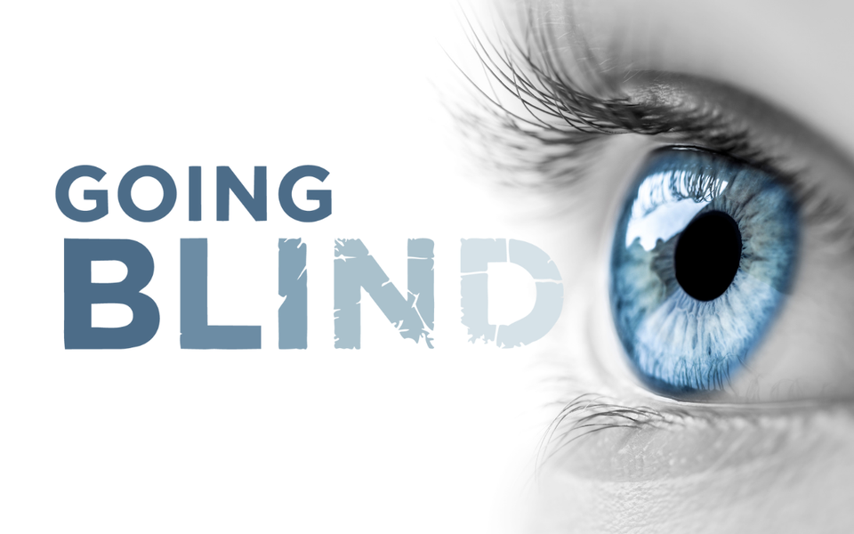 Going Blind