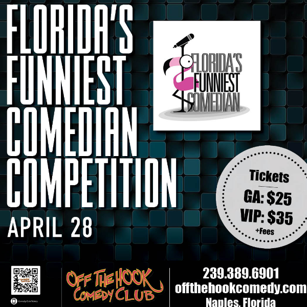 Florida's Funniest Comedian Competition Live in Naples, Florida!