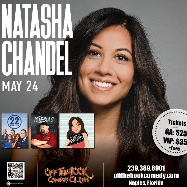 Comedian Natasha Chandel Live in Naples, Florida!