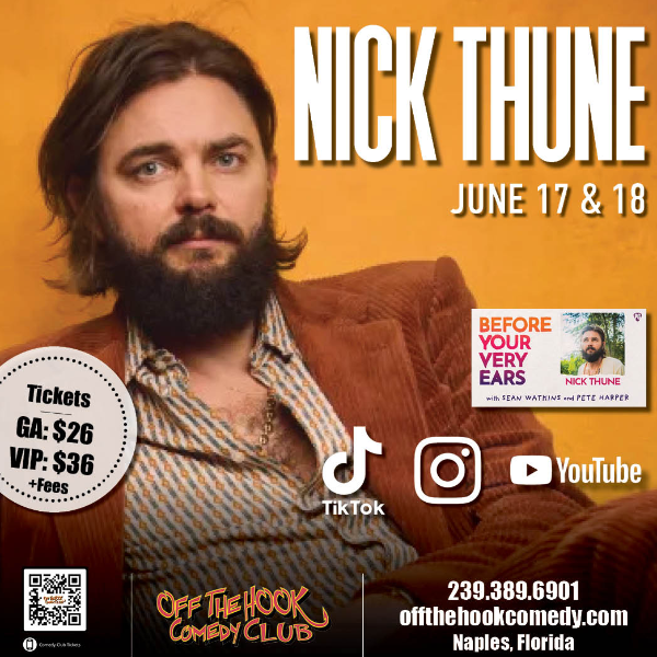 Comedian Nick Thune Live in Naples, Florida!