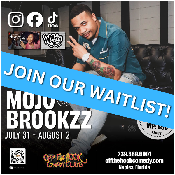 Join the Waitlist for Mojo Brookzz Live at Off the Hook Comedy Club!