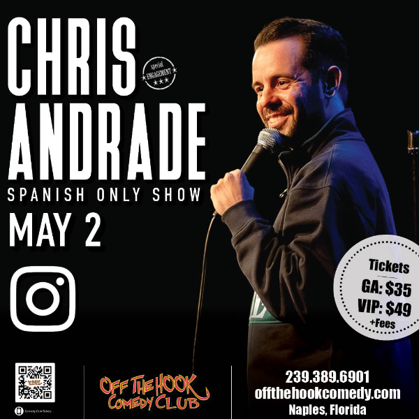 Comedian Chris Andrade Live in Naples, Florida! (Spanish Only Show)