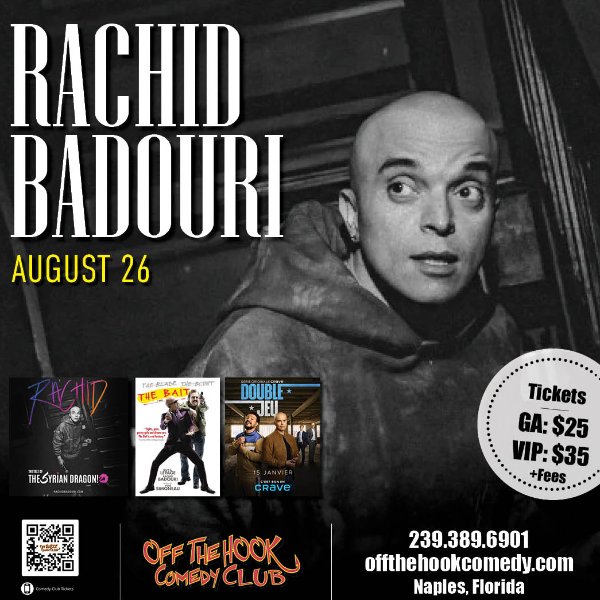 Comedian Rachid Badouri Live in Naples, Florida!