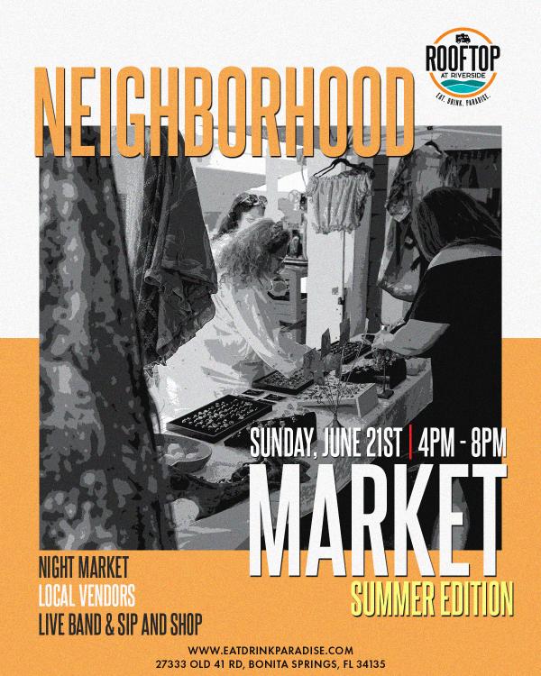 Neighborhood Market. Summer Edition
