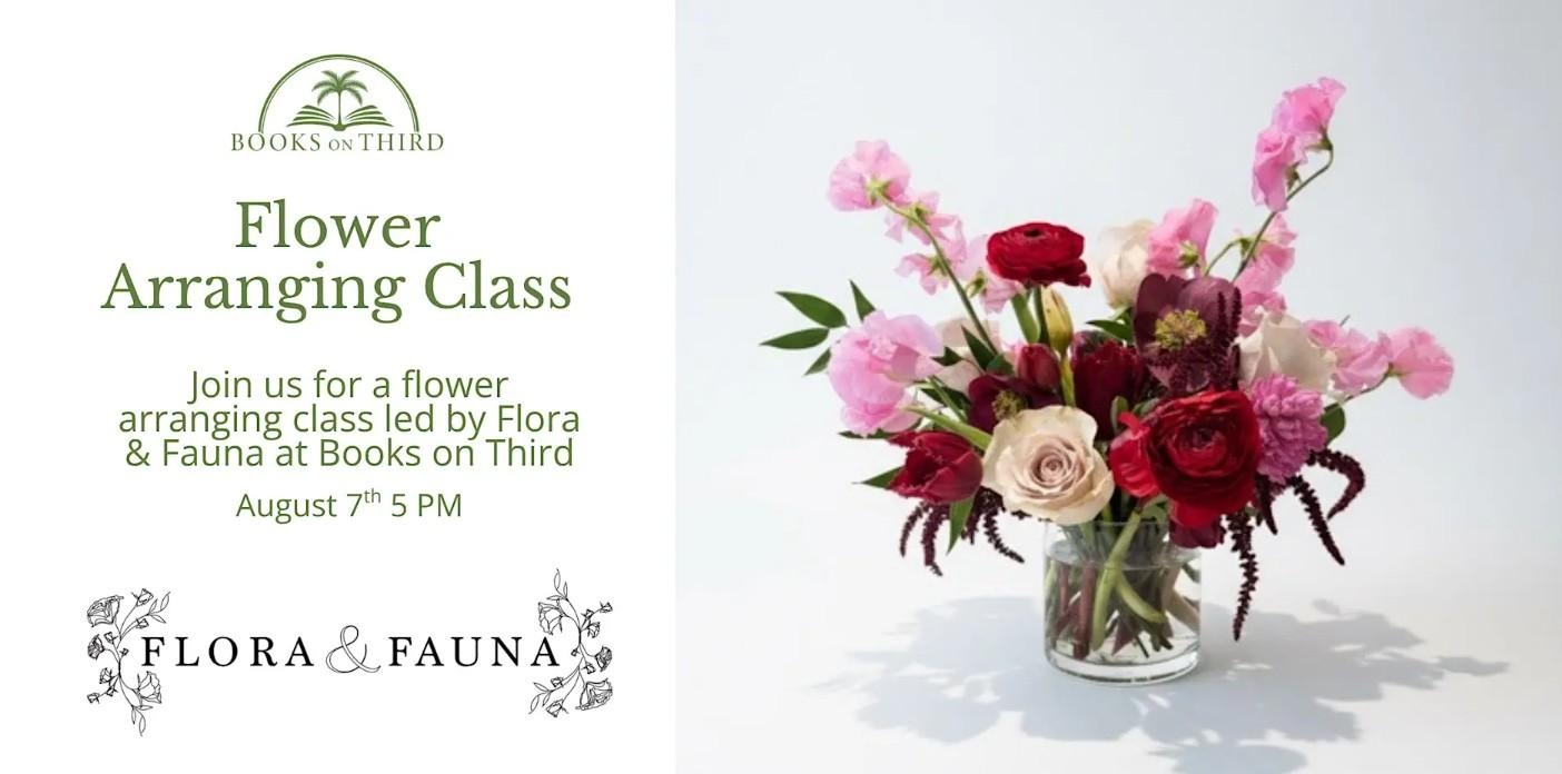 Flora & Fauna Flower Arranging Class | Books on Third