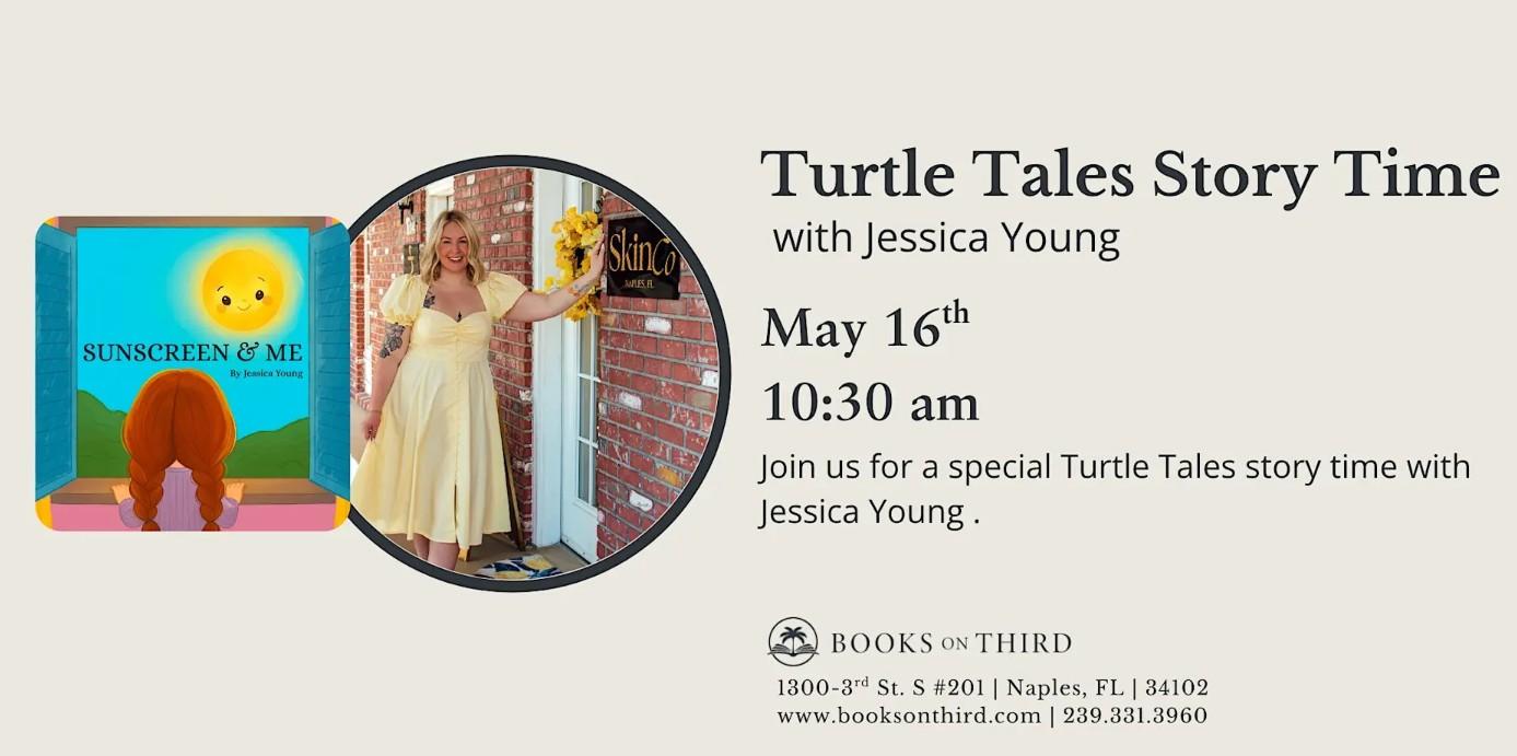 Turtle Tales Storytime with Guest Author Jessica Young | Books on Third