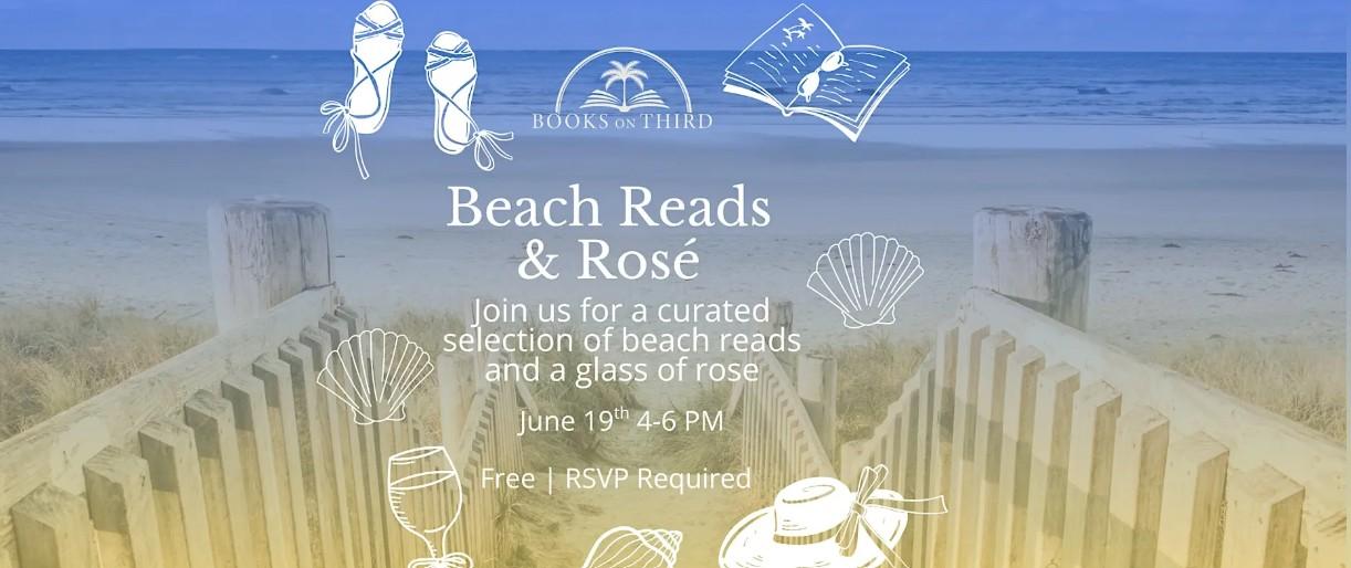 Beach Reads & Rose  | Books on Third