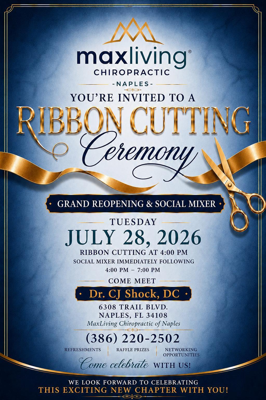 Ribbon Cutting, Grand Reopening, and Mixer at MaxLiving Chiropractic-Naples